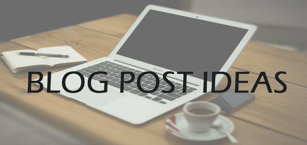 Blog-Post-Ideas